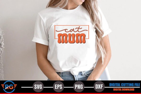 Cat Mum – Cat Quote SVG Design Review