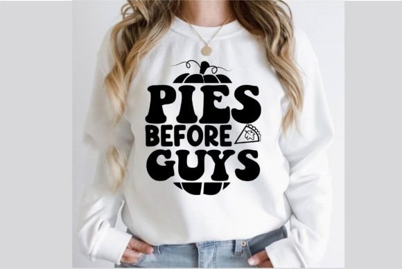 Pies Before Guys SVG T-Shirt Design Review
