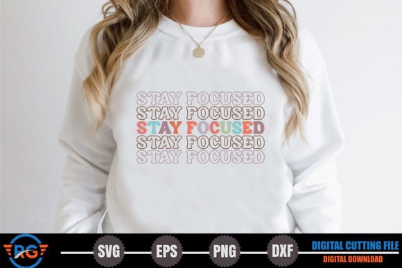 Review: Stay Focused Retro Motivational SVG